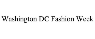 WASHINGTON DC FASHION WEEK