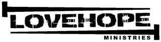 LOVEHOPE MINISTRIES