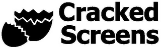 CRACKED SCREENS