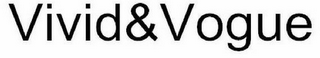 VIVID&VOGUE