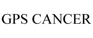 GPS CANCER