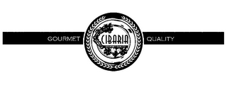 CIBARIA GOURMET QUALITY GOURMET QUALITY