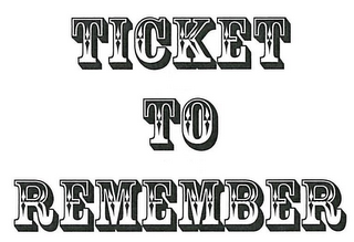 TICKET TO REMEMBER POST GAME SOUVENIR TICKET