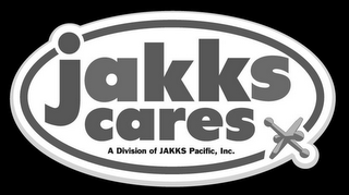JAKKS CARES A DIVISION OF JAKKS PACIFIC, INC.