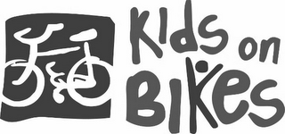 KIDS ON BIKES