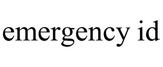 EMERGENCY ID