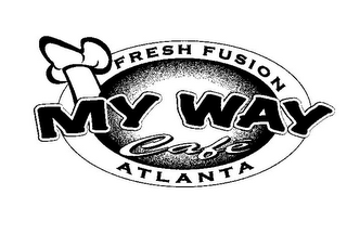 MY WAY CAFÉ FRESH FUSION ATLANTA