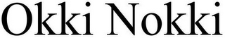 OKKI NOKKI