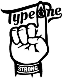 TYPE ONE STRONG