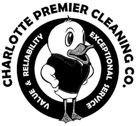 CHARLOTTE PREMIER CLEANING CO. EXCEPTIONAL SERVICE VALUE & RELIABILITY