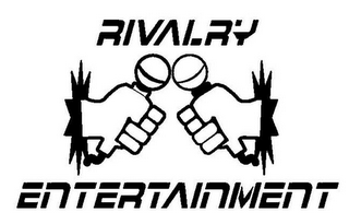 RIVALRY ENTERTAINMENT