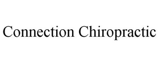 CONNECTION CHIROPRACTIC