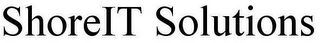 SHOREIT SOLUTIONS