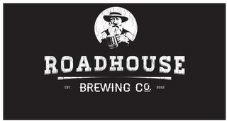 ROADHOUSE BREWING CO. EST. 2012