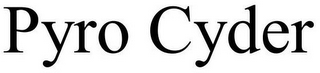 PYRO CYDER