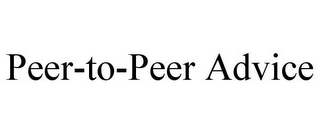 PEER-TO-PEER ADVICE