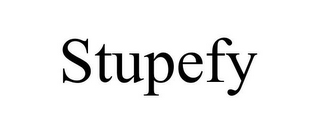 STUPEFY