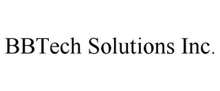 BBTECH SOLUTIONS INC.