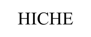 HICHE
