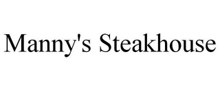 MANNY'S STEAKHOUSE