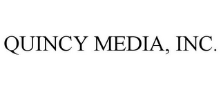 QUINCY MEDIA, INC.