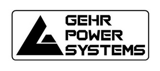 GEHR POWER SYSTEMS