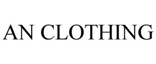 AN CLOTHING