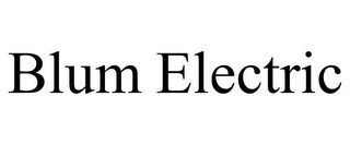 BLUM ELECTRIC