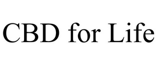 CBD FOR LIFE