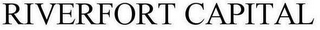 RIVERFORT CAPITAL
