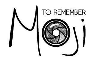 MOJI TO REMEMBER