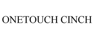 ONETOUCH CINCH