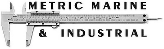 METRIC MARINE & INDUSTRIAL
