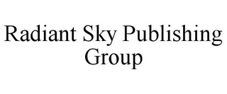 RADIANT SKY PUBLISHING GROUP