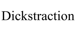 DICKSTRACTION