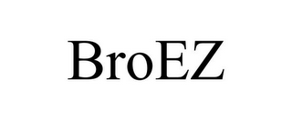 BROEZ