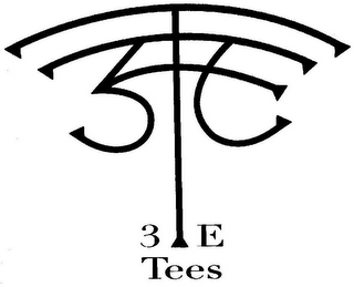 3 E 3 E TEES