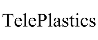 TELEPLASTICS