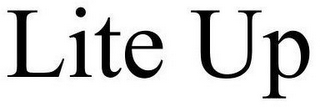 LITE UP