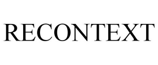 RECONTEXT