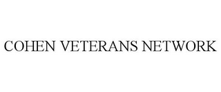 COHEN VETERANS NETWORK