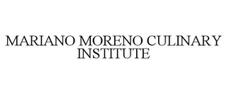 MARIANO MORENO CULINARY INSTITUTE