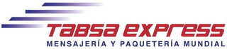 TABSA EXPRESS MENSAJERÍA Y PAQUETERÍA MUNDIAL