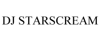 DJ STARSCREAM