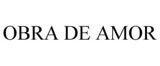 OBRA DE AMOR