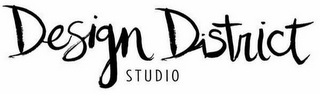 DESIGN DISTRICT STUDIO