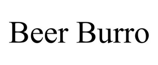 BEER BURRO