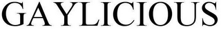 GAYLICIOUS