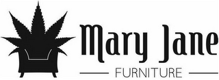 MARY JANE FURNITURE