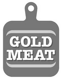 GOLD MEAT